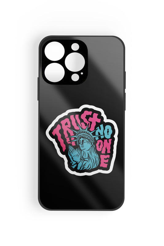 Trust No One Glossy