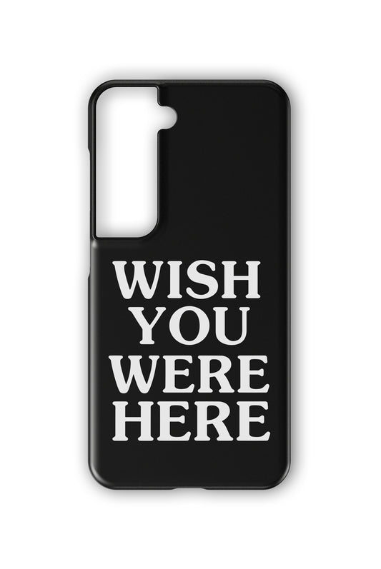 Wish You Were Here Android